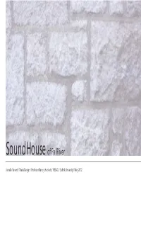 Soundhouseof Fallriver