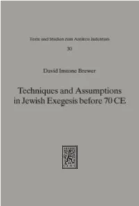 Techniques and Assumptions in Jewish Exegesis Before 70 CE