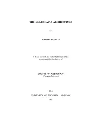 The Multiscalar Architecture
