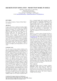 Discrete Event Simulation – Production Model in Simul8