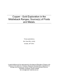 Copper - Gold Exploration in the Middleback Ranges; Source(S) of Fluids and Metals