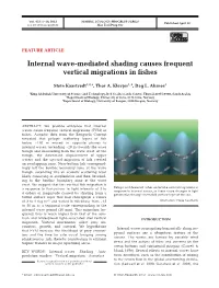 Internal Wave-Mediated Shading Causes Frequent Vertical Migrations in Fishes