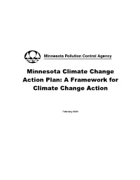 Minnesota Climate Change Action Plan: a Framework for Climate Change Action