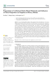 Preparation of Cellulose/Chitin Blend Materials and Influence of Their