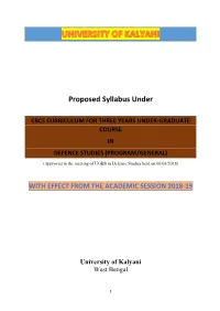 Cbcs Curriculum for Three Years Under-Graduate Course in Defence Studies (Program/General)