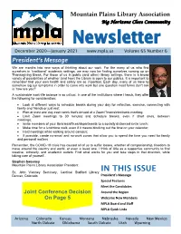 December 2020—January 2021 Volume 65 Number 6 President’S Message We Are Months Into New Ways of Thinking About Our Work