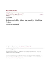 On Becoming the Other: Cubans, Castro, and Elian - a Latcritical Analysis