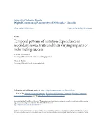 Temporal Patterns of Nutrition Dependence in Secondary Sexual Traits and Their Varying Impacts on Male Mating Success Malcolm F