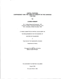 Useful Fortune: Contingency and the Limits of Identity in the Canadas 1790-1850