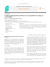 Complicated Spigelian Hernia with Incarcerated Appendicitis Presenting As a Local Cellulitis M