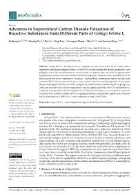Advances in Supercritical Carbon Dioxide Extraction of Bioactive Substances from Different Parts of Ginkgo Biloba L