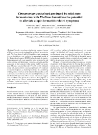 Cinnamomum Cassia Bark Produced by Solid‑State Fermentation with Phellinus Baumii Has the Potential to Alleviate Atopic Dermatitis‑Related Symptoms