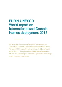 Eurid-UNESCO World Report on Internationalised Domain Names Deployment 2012