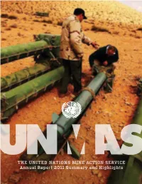 THE UNITED NATIONS MINE ACTION SERVICE Annual Report 2011 Summary and Highlights II