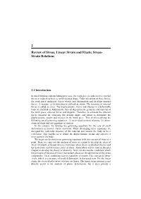 2 Review of Stress, Linear Strain and Elastic Stress- Strain Relations