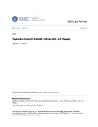 Physician-Assisted Suicide: Whose Life Is It Anyway