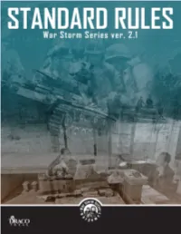 STANDARD 1 WSS Version 2.1 - 12/22/2020 SECTION 1: BASIC RULES 14.3 Entering the Enemy Hex