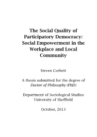The Social Quality of Participatory Democracy: Social Empowerment in the Workplace and Local Community