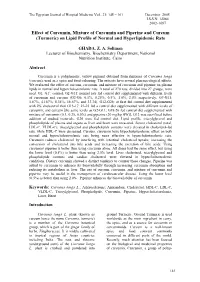 Effect of Curcumin, Mixture of Curcumin and Piperine and Curcum (Turmeric) on Lipid Profile of Normal and Hyperlipidemic Rats
