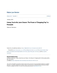 Honey, You're No June Cleaver: the Power of "Dropping Pop" to Persuade