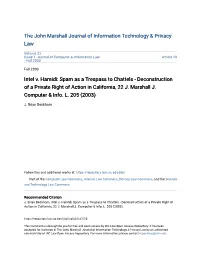 Spam As a Trespass to Chattels - Deconstruction of a Private Right of Action in California, 22 J