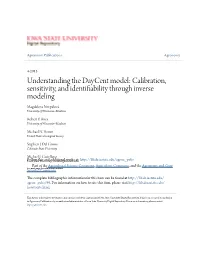 Understanding the Daycent Model: Calibration, Sensitivity, and Identifiability Through Inverse Modeling Magdalena Necpálová University of Wisconsin–Madison