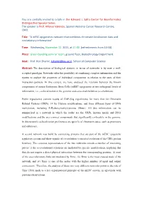 You Are Cordially Invited to a Talk in the Edmond J. Safra Center for Bioinformatics Distinguished Speaker Series