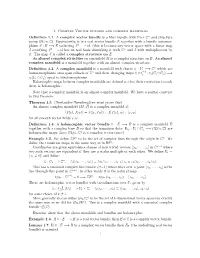 1. Complex Vector Bundles and Complex Manifolds Definition 1.1. A