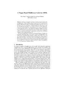 A Trigger-Based Middleware Cache for Orms