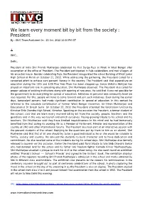 President by : INVC Team Published on : 23 Oct, 2012 10:00 PM IST