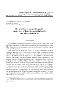 The Problem of Income Inequality in the View of John Kenneth Galbraith and Milton Friedman