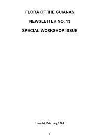Flora of the Guianas Newsletter No. 13 Special Workshop Issue