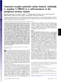 Transient Receptor Potential Cation Channel, Subfamily C, Member 5 (TRPC5) Is a Cold-Transducer in the Peripheral Nervous System