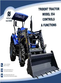 Trident Tractor Model 554 Controls & Functions