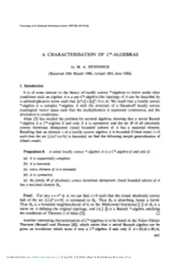 A Characterisation of C*-Algebras 449