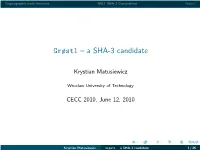 Grøstl – a SHA-3 Candidate