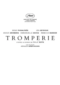 Tromperie D’Après Le Roman De Philip Roth