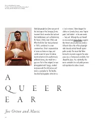 A Queer Aes- Thetic Is Suggested in the Nostalgia of Orton’S List of 1930S Singers, Many of Whom Were Sex- Ual Nonconformists