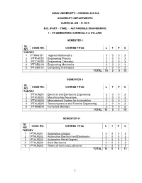 Anna University:: Chennai 600 025 University Departments Curriculum – R 2013 B.E. (Part – Time) – Automobile Engineering