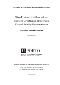 Mixed Interactive/Procedural Content Creation in Immersive Virtual Reality Environments