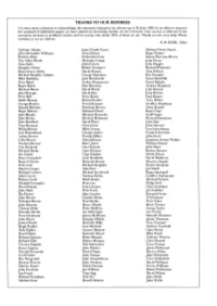 THANKS to OUR REFEREES It Is Once More a Pleasure to Acknowledge the Enormous Help Given by Referees up to 30June 1989