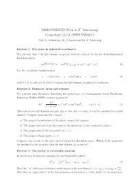 ASSIGNMENTS Week 4 (F. Saueressig) Cosmology 13/14 (NWI-NM026C) Prof
