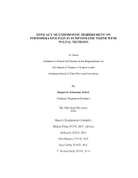 Efficacy of Endodontic Debridement on Postoperative Pain in Symptomatic Teeth with Pulpal Necrosis