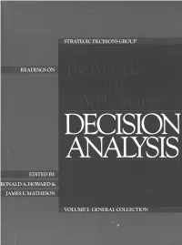 Readings on the Principles and Applications of Decision Analysis