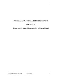Section II: Periodic Report on the State of Conservation of Fraser Island