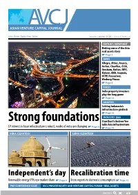 Strong Foundations Stanchart’S Andrew Yee Talks Asia Infrastructure Page 6 LP Interest in Asian Infrastructure Is Robust, Modes of Entry Are Changing Page 19