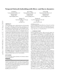 Temporal Network Embedding with Micro- and Macro-Dynamics