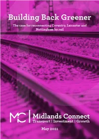 Coventry-Leicester-Nottingham Summary Report