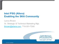 Intel PSG (Altera) Commitment to SKA Community