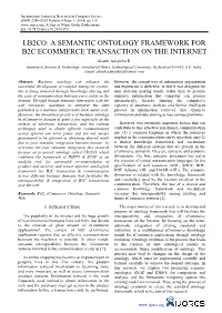 LB2CO: a SEMANTIC ONTOLOGY FRAMEWORK for B2C ECOMMERCE TRANSACTION on the INTERNET Akanbi Adeyinka K